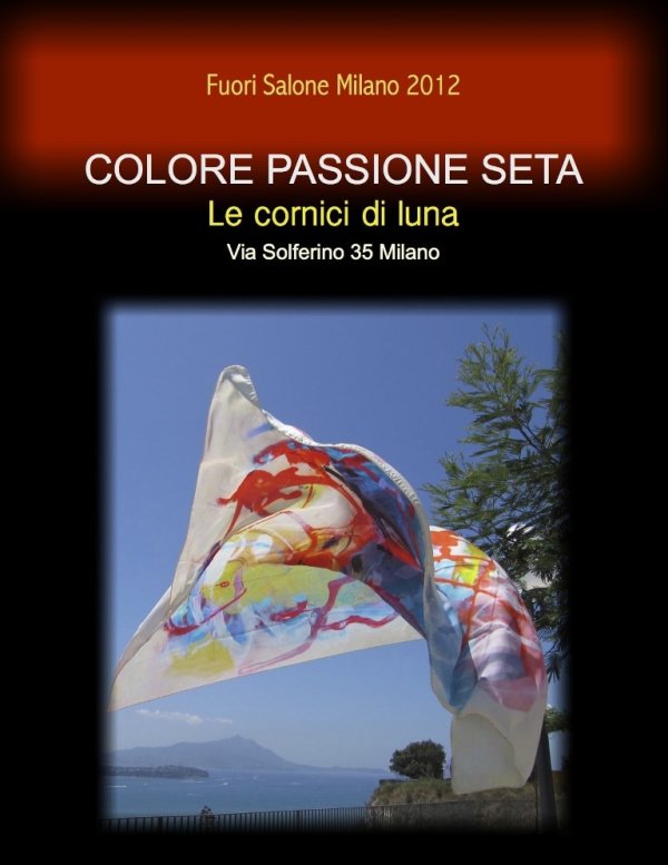 colore passione seta fuori salone milano quaranta_locatelli cravatte foulard napoli